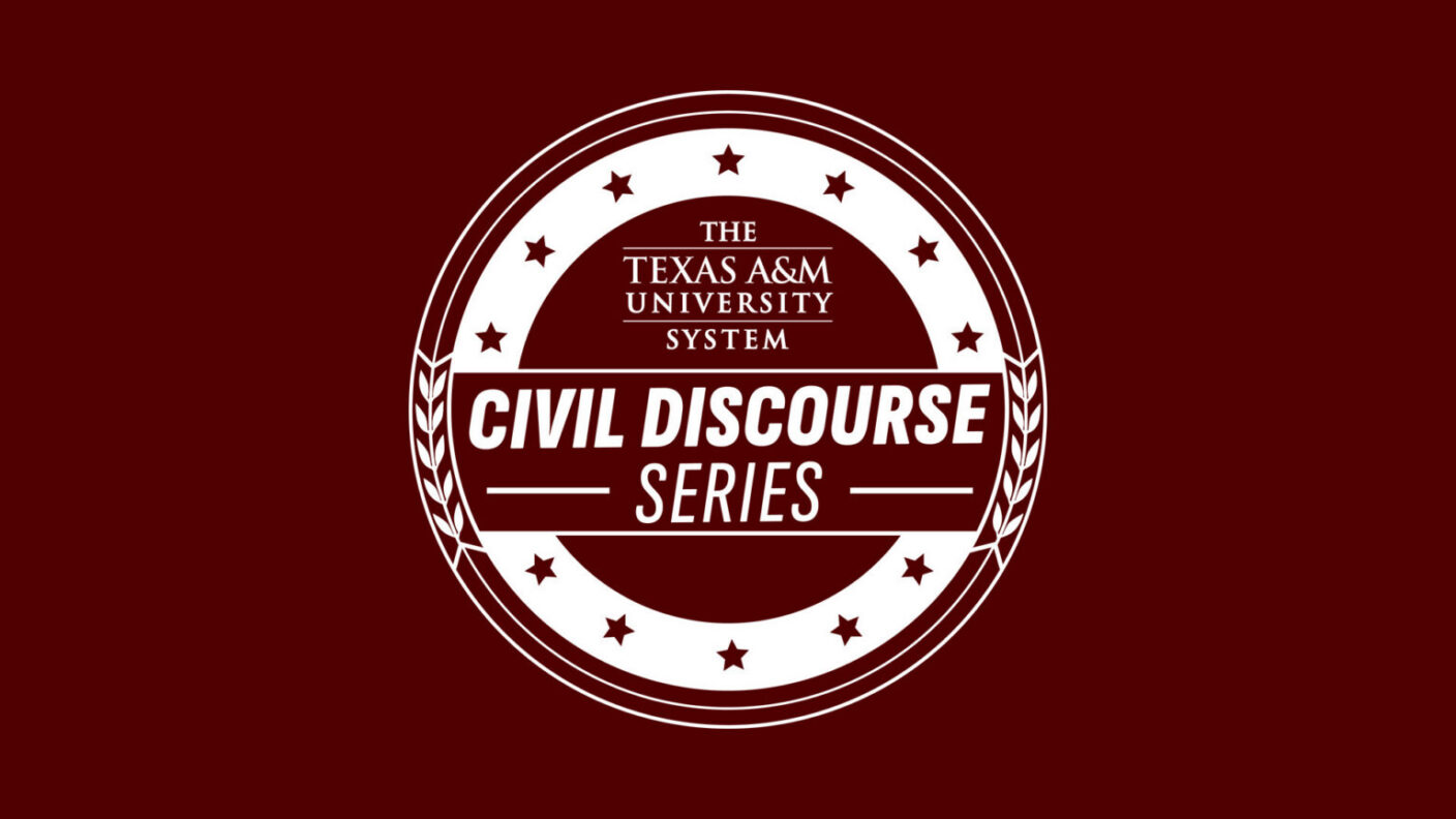 A graphic with a maroon background, a circular design, and text in the middle that says "THE TEXAS A&M UNIVERSITY SYSTEM CIVIL DISCOURSE SERIES"