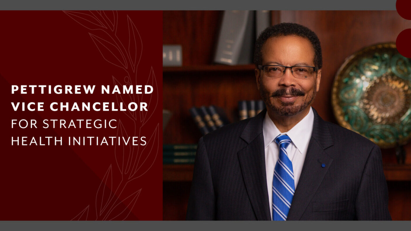 Portrait of Dr. Roderic Pettigrew with text stating his new role as Vice Chancellor for strategic health initiatives