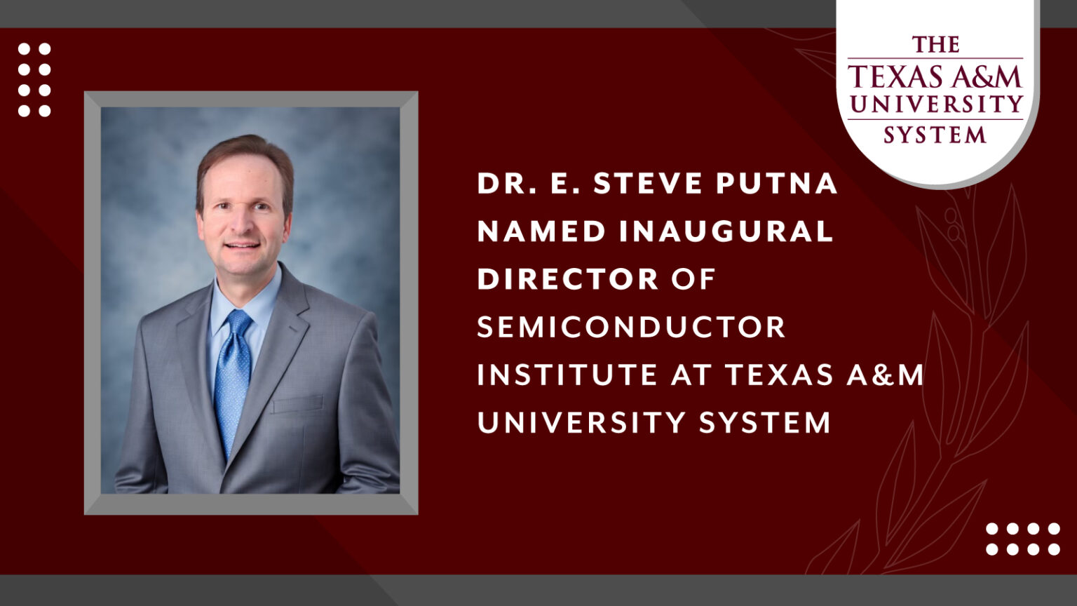 Dr. E. Steve Putna