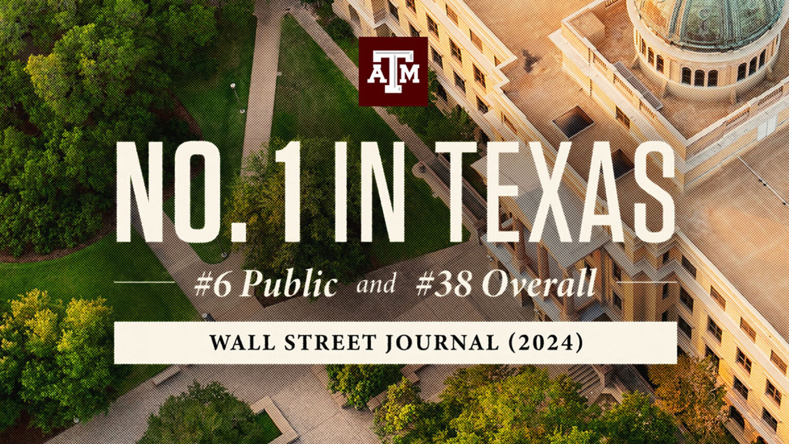 Graphic showng a&m as the no. 1 conservative school in the state with statistics from the wall street journal